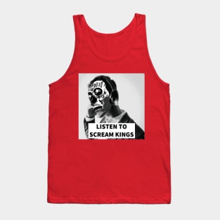 LISTEN TO SCREAM KINGS They Live-Style Shirt Tank Top